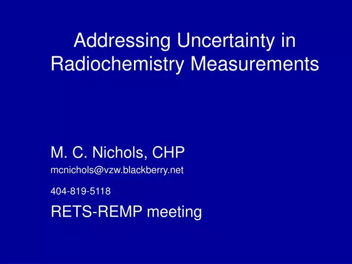 addressing uncertainty in radiochemistry measurements