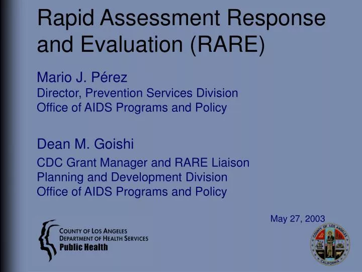 rapid assessment response and evaluation rare