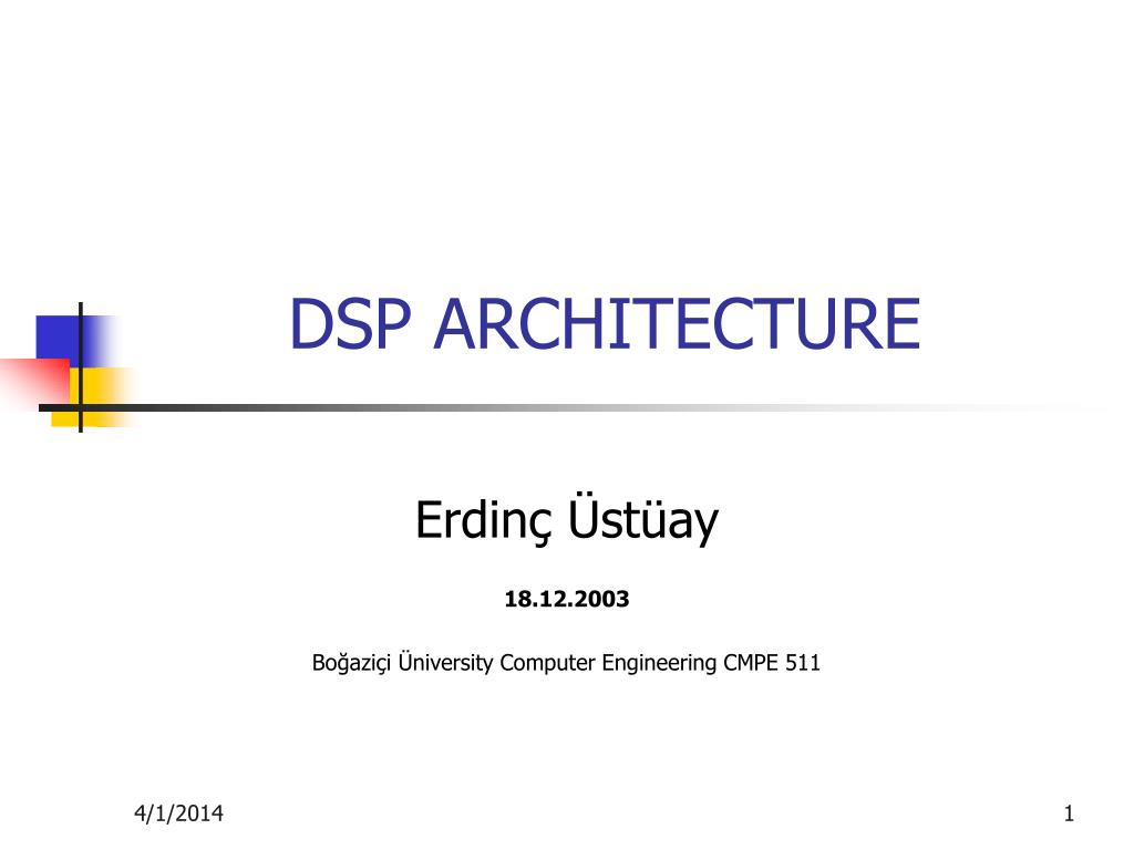 PPT - DSP ARCHITECTURE PowerPoint Presentation, free download - ID:596101