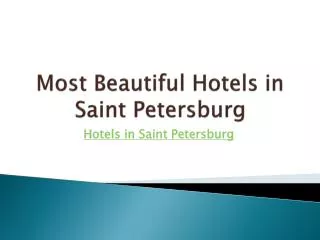 Most Beautiful Hotels in Saint Petersburg