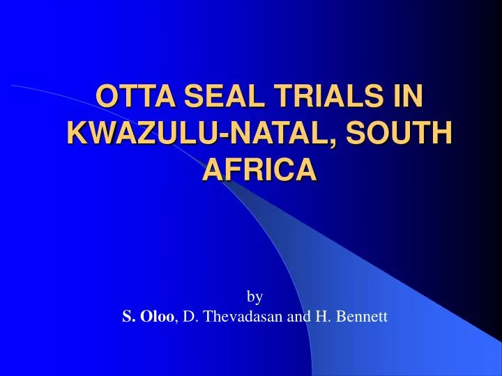otta seal trials in kwazulu natal south africa