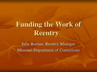 Funding the Work of Reentry