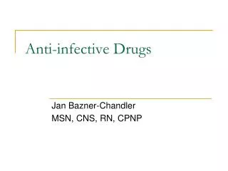 Anti-infective Drugs