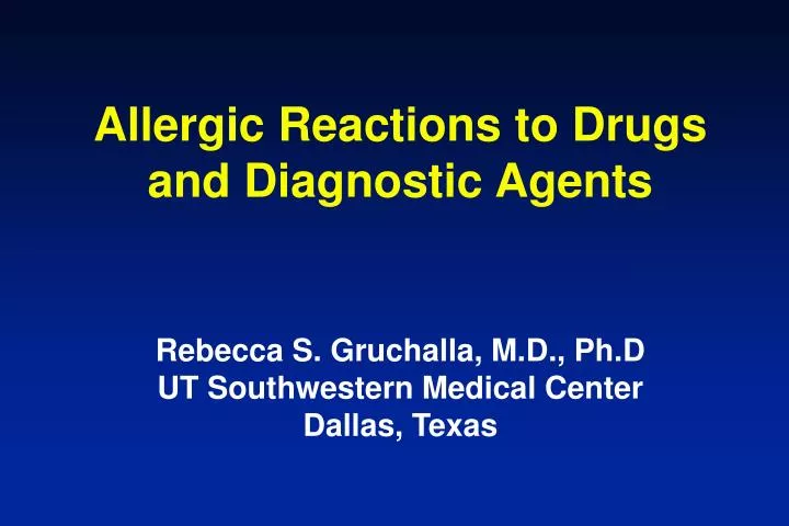 allergic reactions to drugs and diagnostic agents