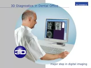 3D Diagnostics in Dental Office