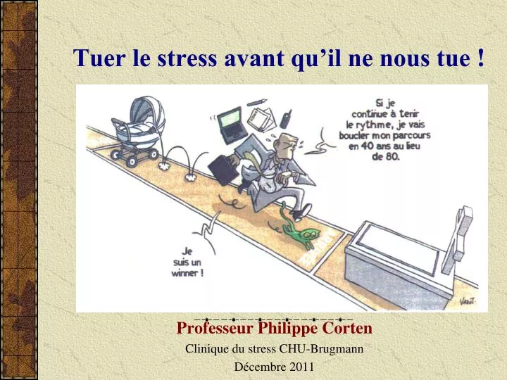 tuer le stress avant qu il ne nous tue