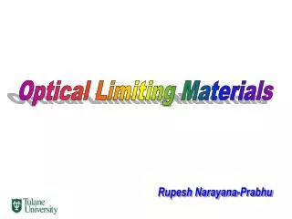 Optical Limiting Materials