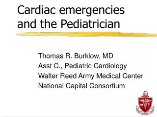 Cardiac emergencies and the Pediatrician