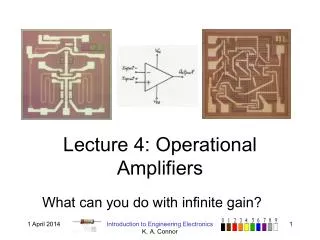 Lecture 4: Operational Amplifiers
