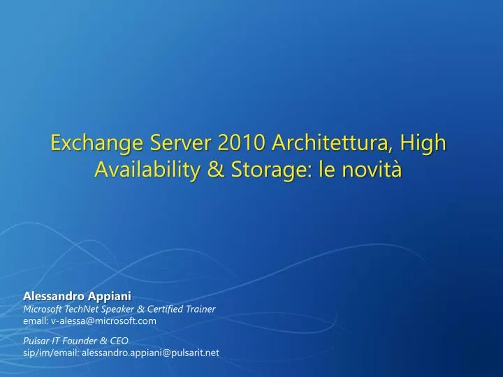 exchange server 2010 architettura high availability storage le novit