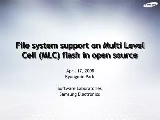 File system support on Multi Level Cell (MLC) flash in open source