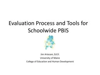 Evaluation Process and Tools for Schoolwide PBIS