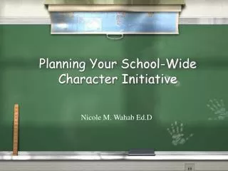Planning Your School-Wide Character Initiative