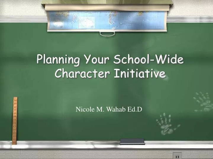 planning your school wide character initiative