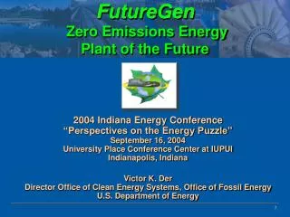 FutureGen Zero Emissions Energy Plant of the Future