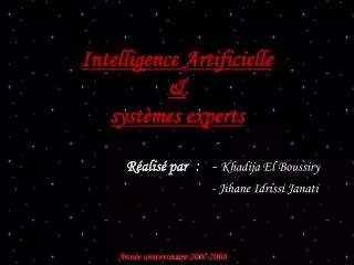 Intelligence Artificielle &amp; systèmes experts