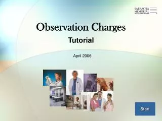 Observation Charges