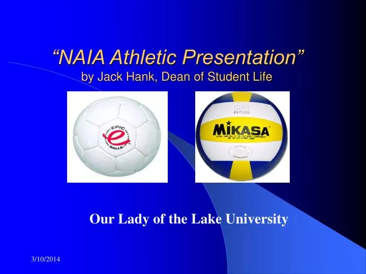 naia athletic presentation by jack hank dean of student life