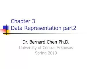 Chapter 3 Data Representation part2