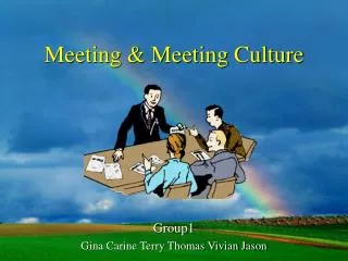 Meeting &amp; Meeting Culture
