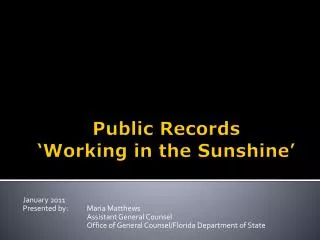 Public Records ‘Working in the Sunshine’