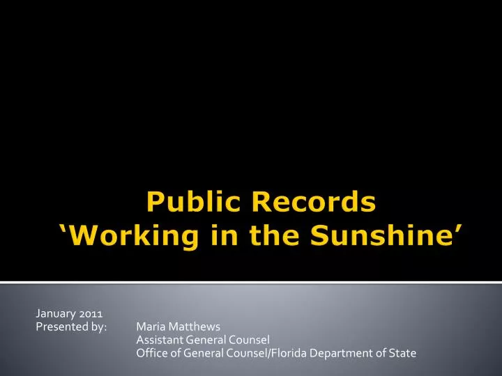 public records working in the sunshine