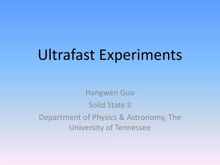 ultrafast experiments
