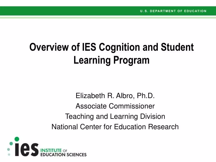 overview of ies cognition and student learning program