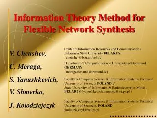 Information Theory Method for Flexible Network Synthesis
