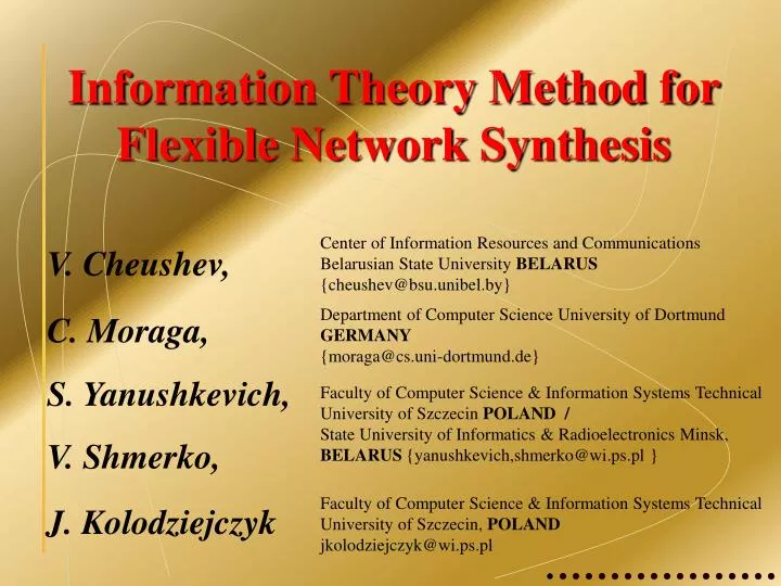 information theory method for flexible network synthesis