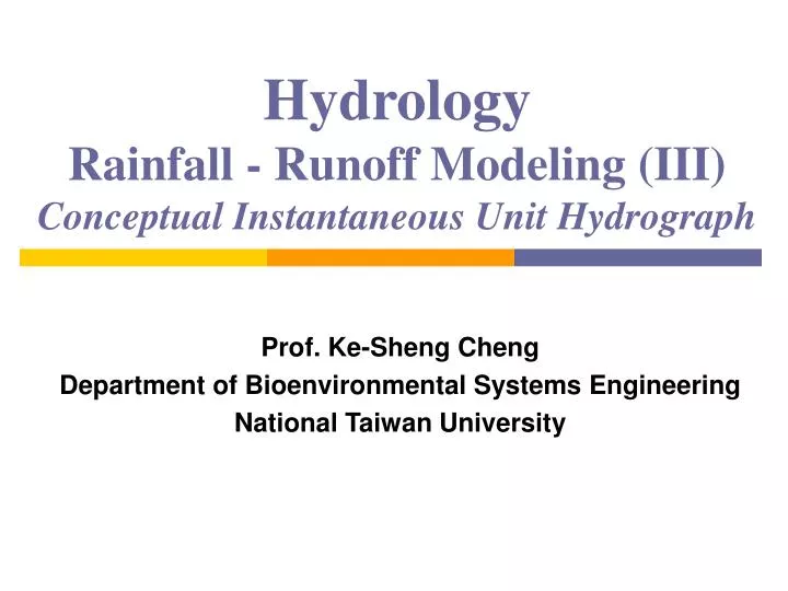 hydrology rainfall runoff modeling iii conceptual instantaneous unit hydrograph