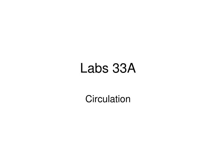 labs 33a
