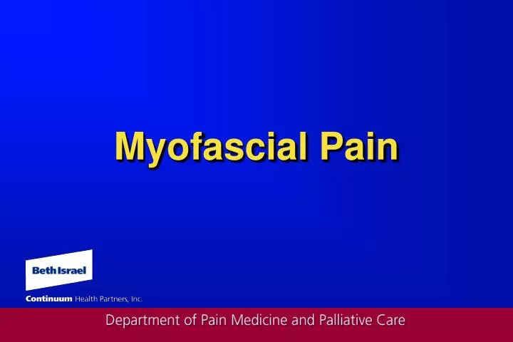 PPT - Myofascial Pain PowerPoint Presentation, Free Download - ID:596755