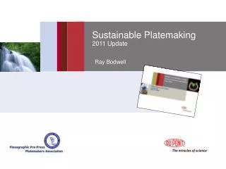 Sustainable Platemaking 2011 Update