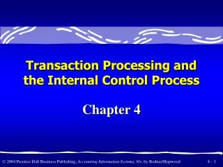 Transaction Processing and the Internal Control Process