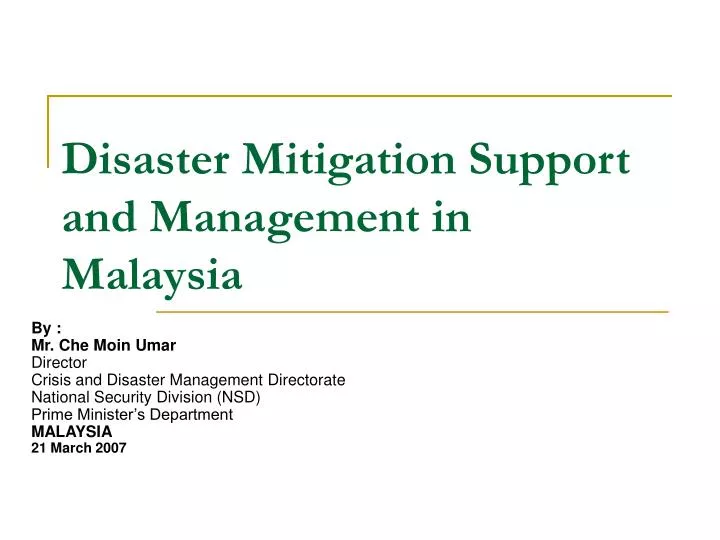 disaster mitigation support and management in malaysia
