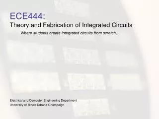 ECE444: Theory and Fabrication of Integrated Circuits