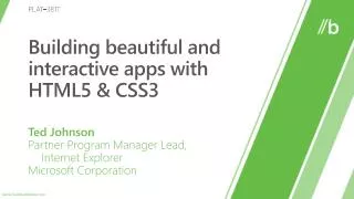Building beautiful and interactive apps with HTML5 &amp; CSS3