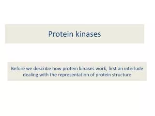 Protein kinases