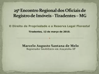 25º Encontro Regional dos Oficiais de Registro de Imóveis - Tiradentes – MG