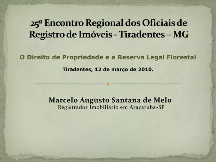 25 encontro regional dos oficiais de registro de im veis tiradentes mg