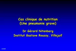 Cas clinique de nutrition (Une pneumonie grave)