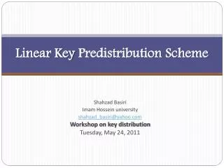 Linear Key Predistribution Scheme