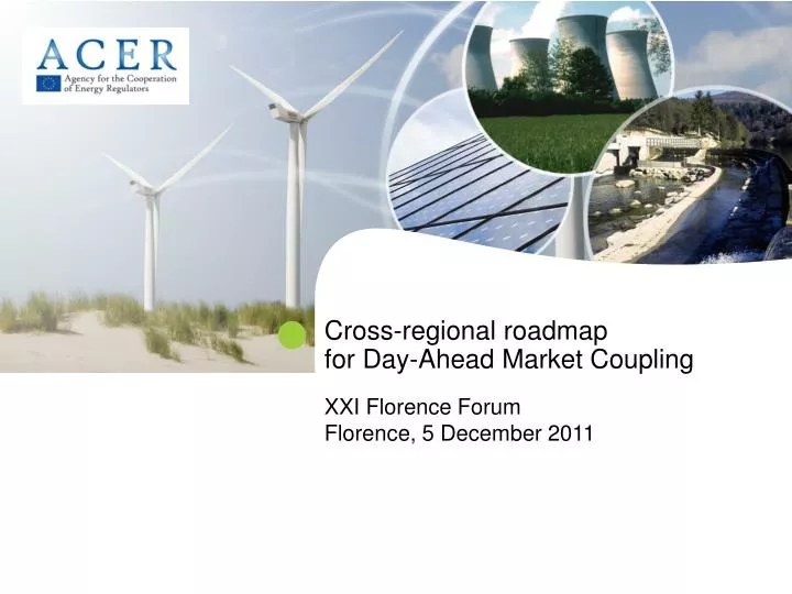 cross regional roadmap for day ahead market coupling