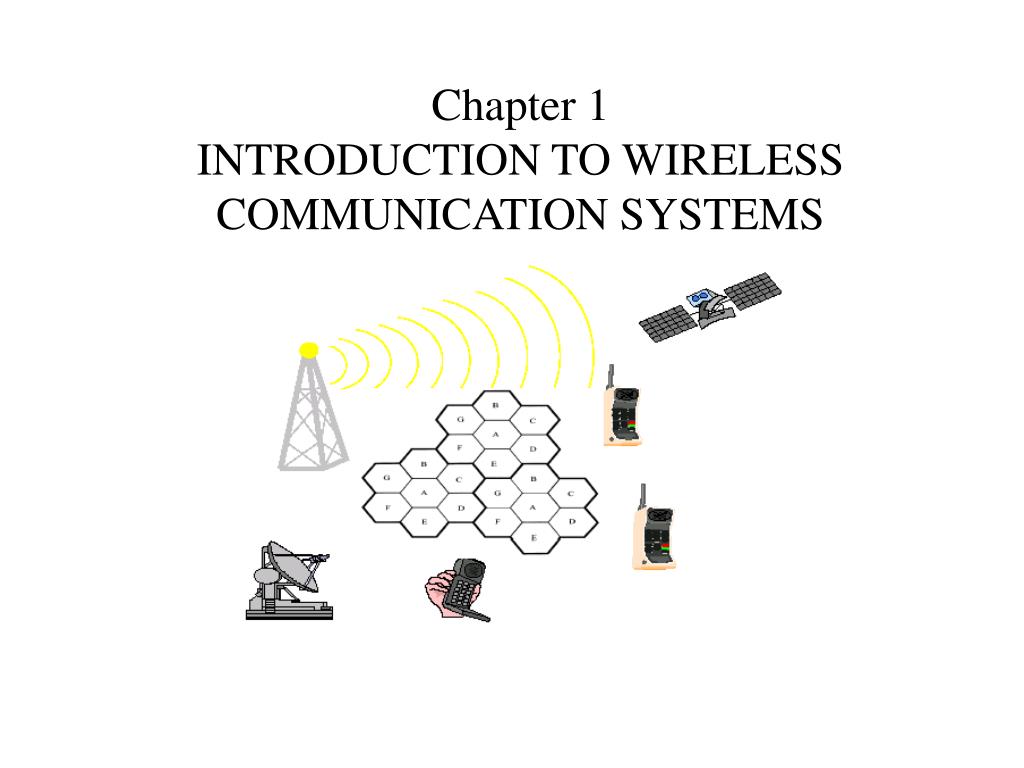 PPT - Chapter 1 INTRODUCTION TO WIRELESS COMMUNICATION SYSTEMS ...