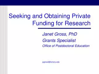 Seeking and Obtaining Private Funding for Research