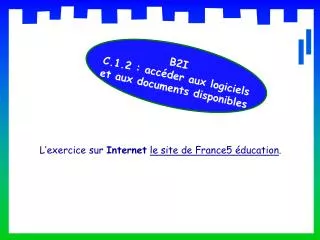L’exercice sur Internet le site de France5 éducation .