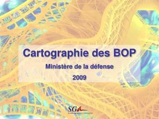 Cartographie des BOP Ministère de la défense 2009