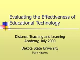 Evaluating the Effectiveness of Educational Technology