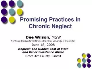 Promising Practices in Chronic Neglect